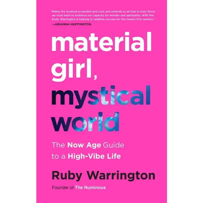 Material Girl, Mystical World: Now Age Guide