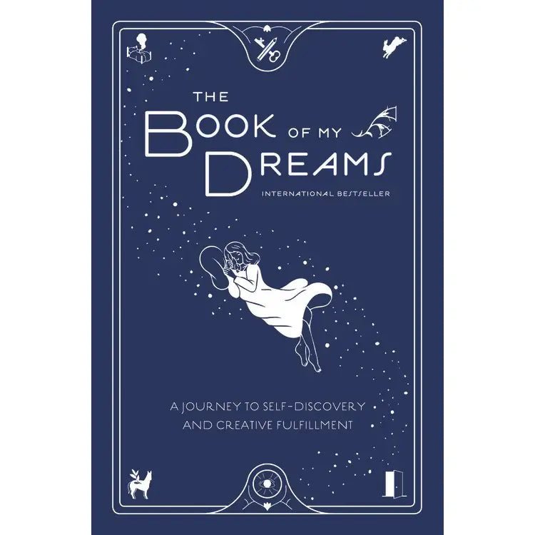 Book of My Dreams: A Journey To Self-Discovery